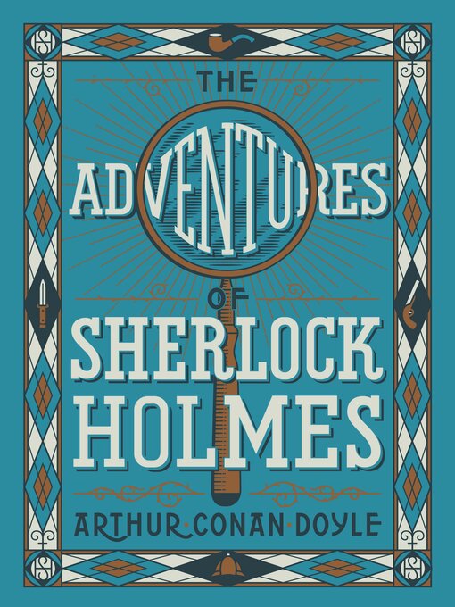 Title details for The Adventures of Sherlock Holmes by Sir Arthur Conan Doyle - Available